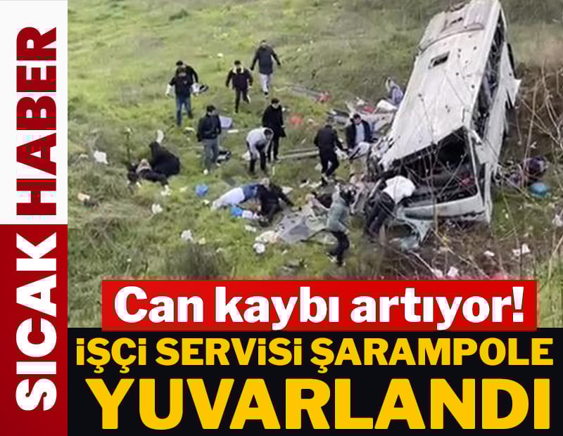 İstanbul'da işçi servisi şarampole yuvarlandı: Can kaybı artıyor!