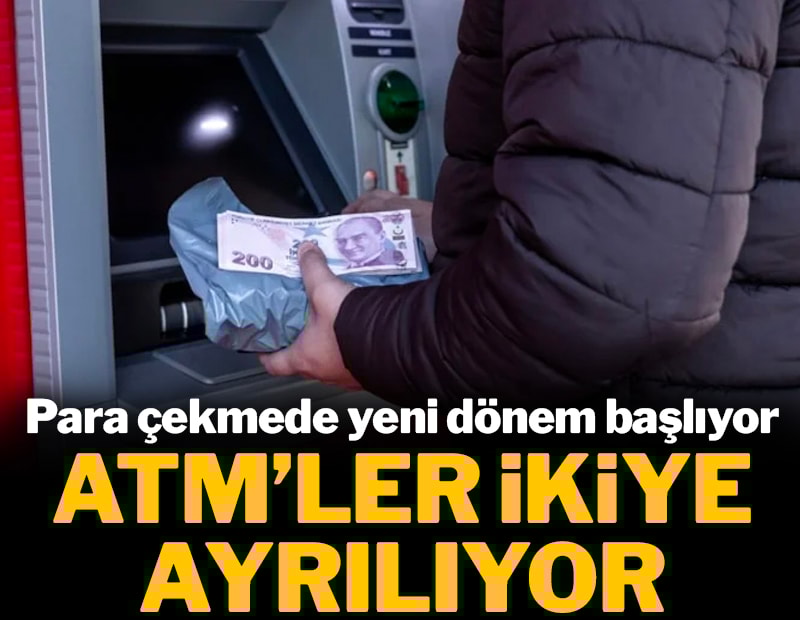ATM’den para çekmede yeni dönem: Şube içi–şube dışı ayrımı başlıyor
