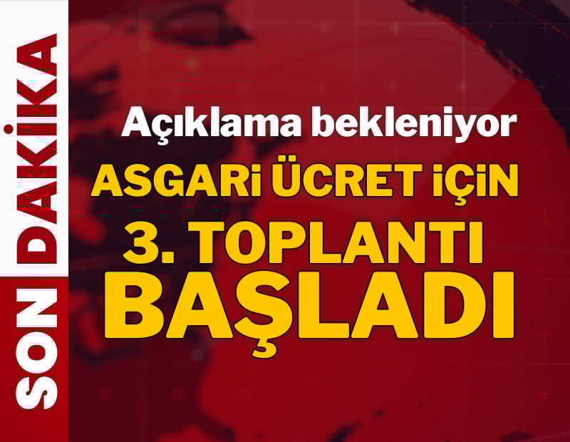 Asgari ücret açıklandığı an duyuracağız