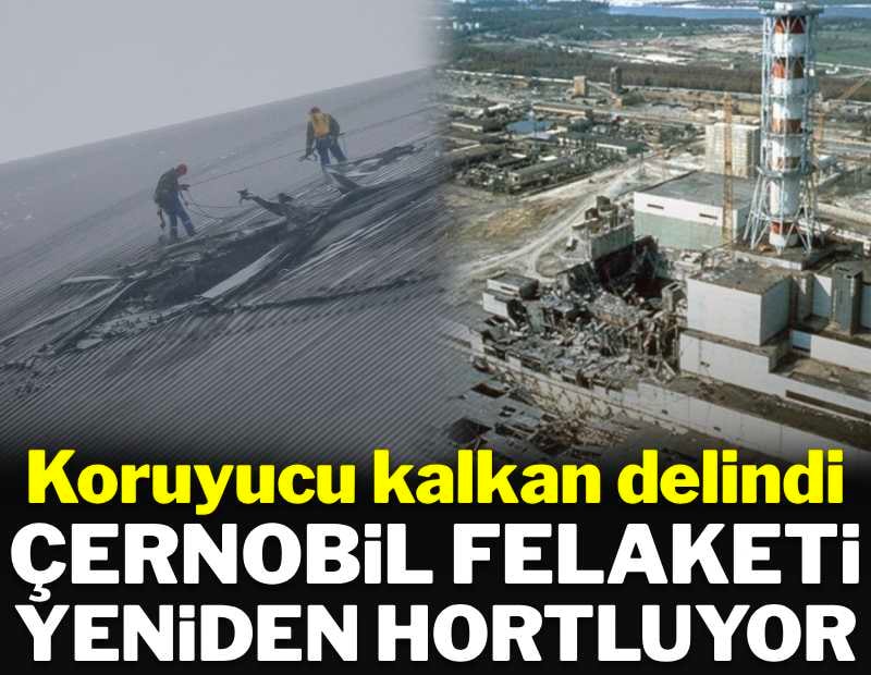 İHA saldırısı koruma kalkanını deldi: Çernobil felaketi yeniden hortladı