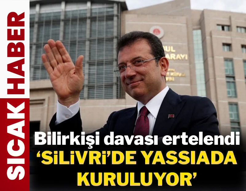 İmamoğlu'nun bilirkişi davası ertelendi