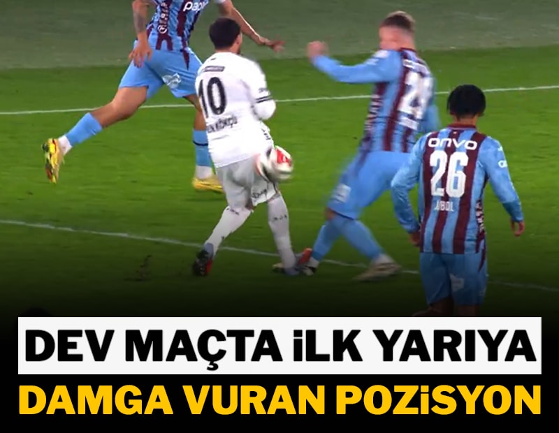 Trabzonspor-Beşiktaş maçına damga vuran pozisyon