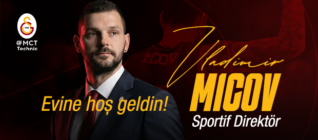 Galatasaray potada sportif direktörlüğe Micov'u getirdi