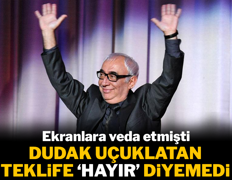 Ekranlara veda etmişti: Dudak uçuklatan teklife 'hayır' diyemedi