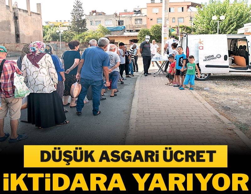 Düşük asgari ücret iktidara yarıyor