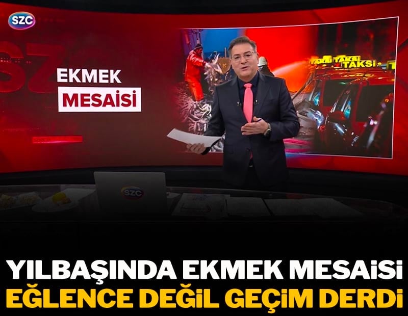 Yılbaşında ekmek mesaisi! Eğlence değil geçim derdi