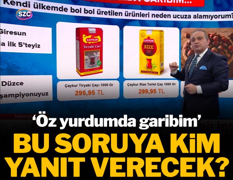 Bu soruya kim yanıt verecek? Ekrem Açıkel çay ve fındıktaki fahiş fiyatları anlattı