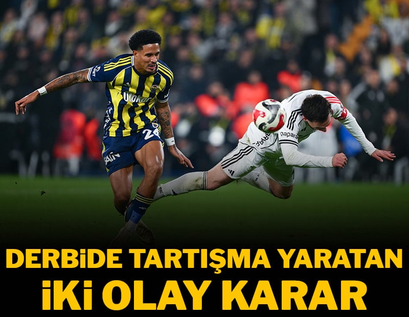 Kupadaki derbide tartışma yaratan iki karar