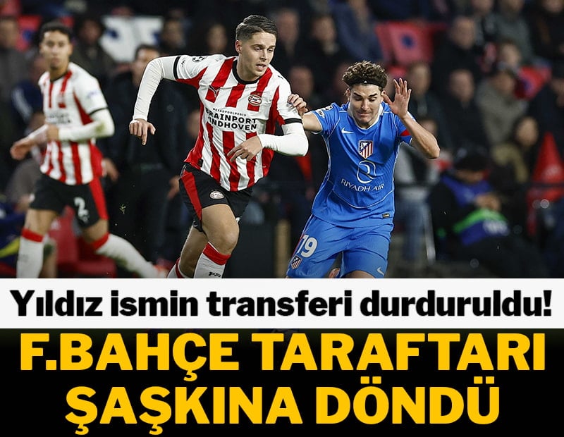Yıldız ismin transferi durduruldu! Fenerbahçe taraftarı şaşkına döndü