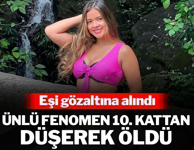 Ünlü fenomen 10. kattan düştü, eşinin savunması çürüdü