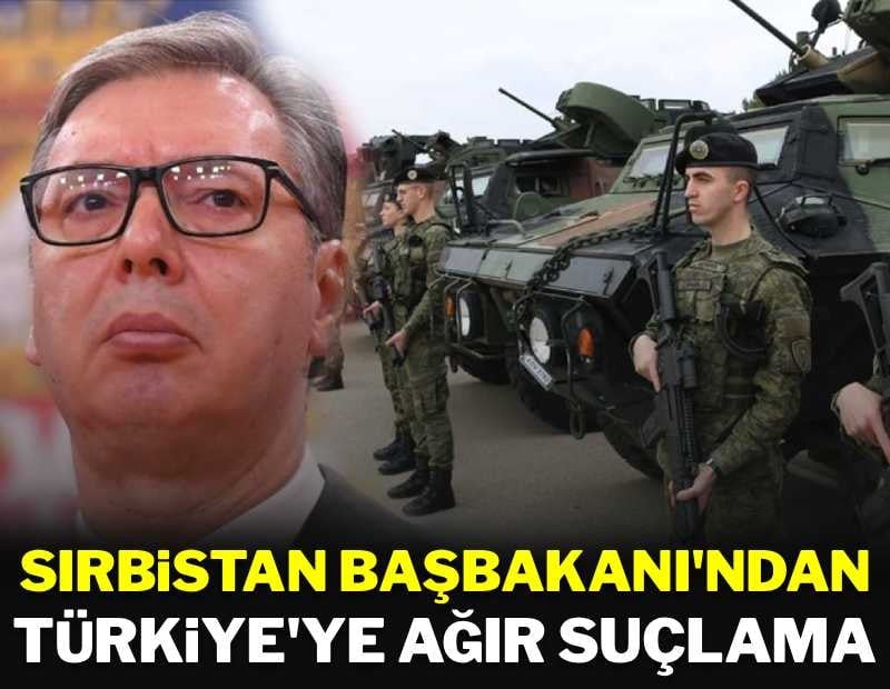 Sırbistan Başkanı'nından Türkiye'ye ağır suçlama: 'Amaçları toprak bütünlüğümüzü bozmak'