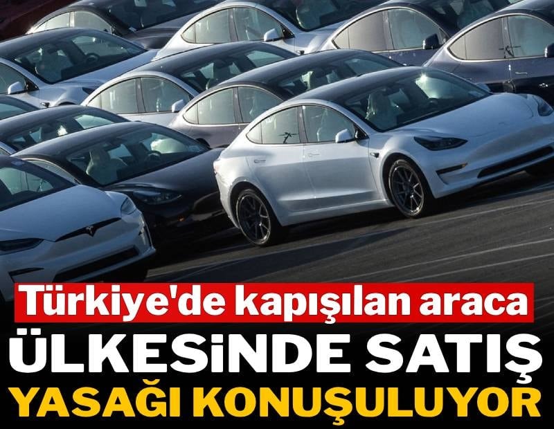 Türkiye'de kapış kapış satılan araca satış yasağı geliyor
