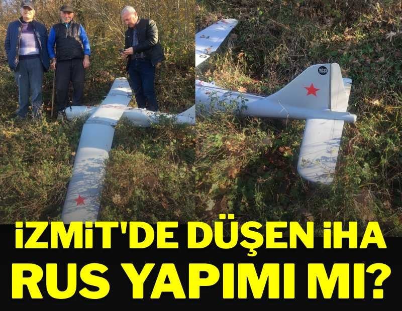 İzmit'te düşen İHA, Rus yapımı mı?