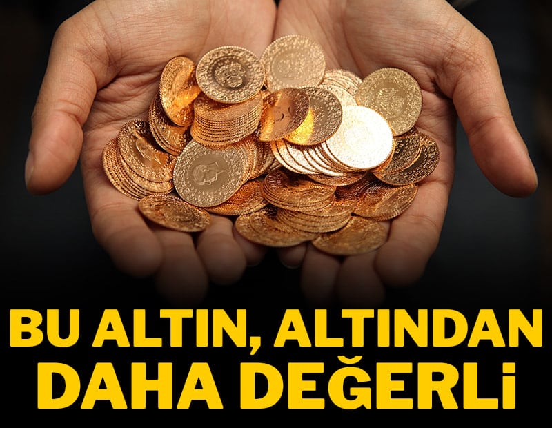Bu altın, altından daha değerli