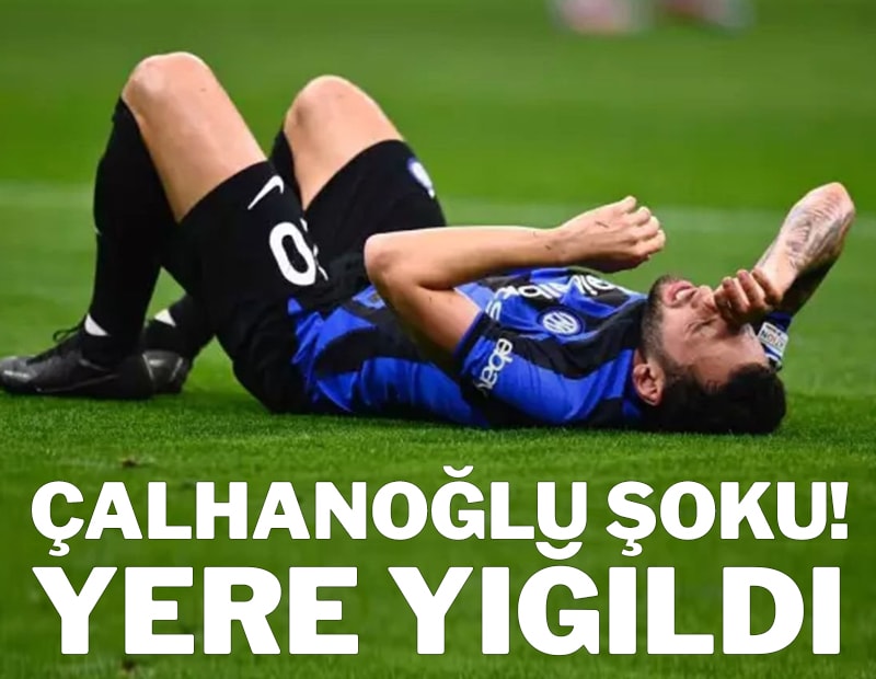 Hakan Çalhanoğlu şoku! Bir anda yere yığıldı...