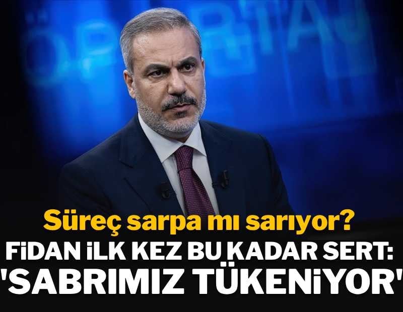 Fidan: 'SDG, sabrın tükenmekte olduğu anlamalıdır'