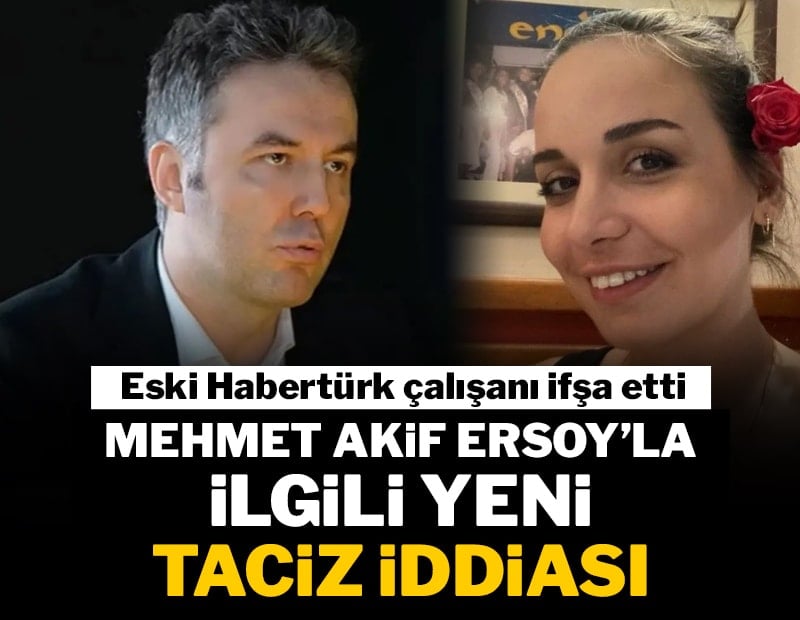Mehmet Akif Ersoy ile ilgili bir ifşa daha! Eski Habertürk TV çalışanı açıkladı