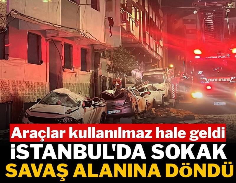 İstanbul'da sokak savaş alanına döndü: Araçlar kullanılmaz hale geldi