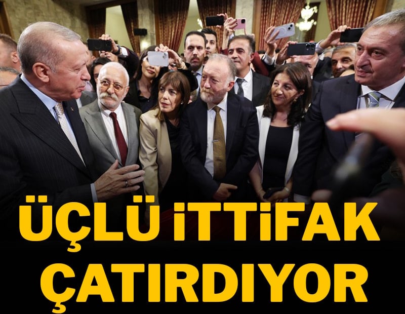 Açılım zorda, Üçlü ittifak çatırdıyor