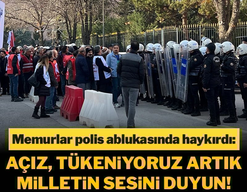 Adil gelir talebine polis ablukası