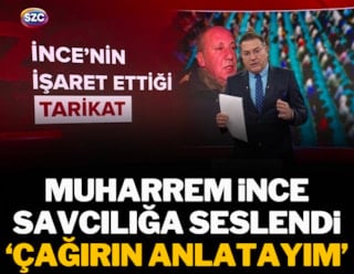 Muharrem İnce dikkat çektiği tarikat için savcılığa seslendi