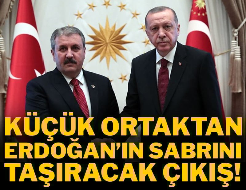 Küçük ortaktan Erdoğan'ın sabrını taşıracak çıkış!