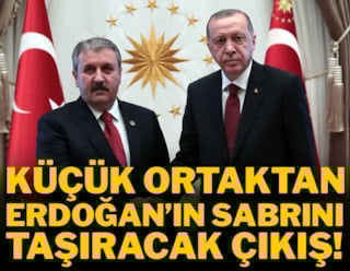Küçük ortaktan Erdoğan'ın sabrını taşıracak çıkış!