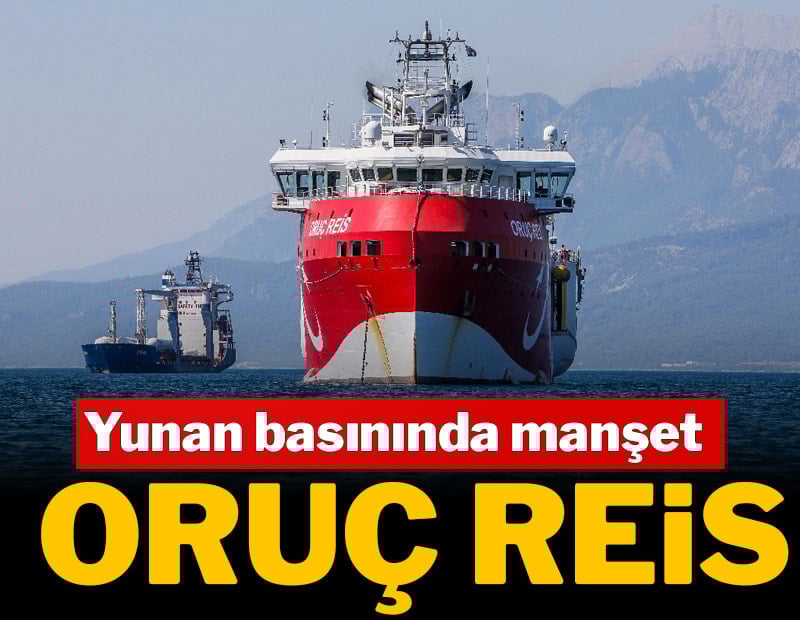 Yunan basınında manşet Oruç Reis