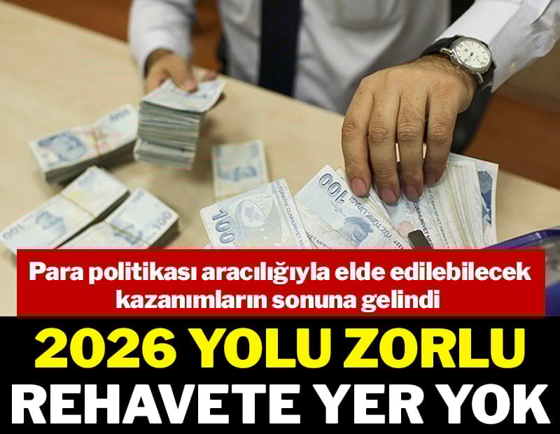 2026 yolu zorlu rehavete yer yok
