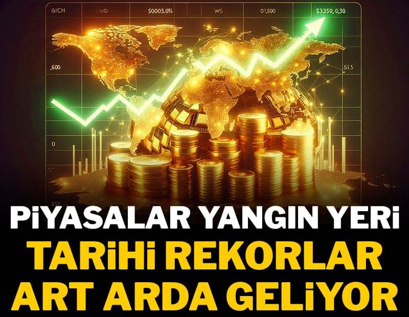 Altın rekor üstüne rekor kırıyor: Piyasalar yangın yeri
