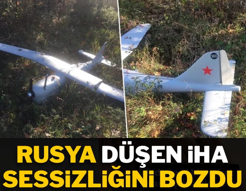 Rusya düşen İHA sessizliğini bozdu