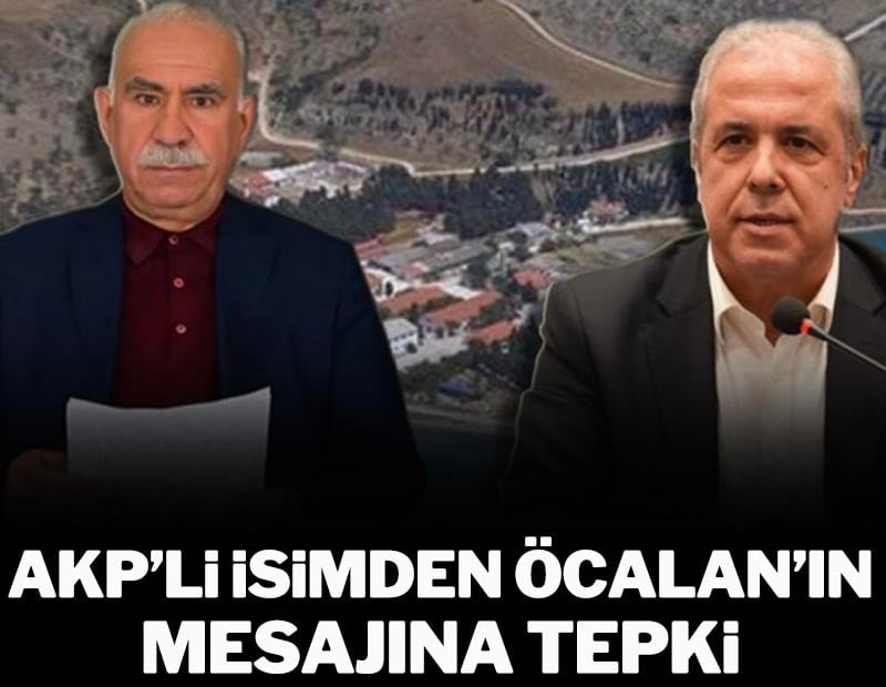 AKP'li isimden Öcalan'ın mesajına tepki