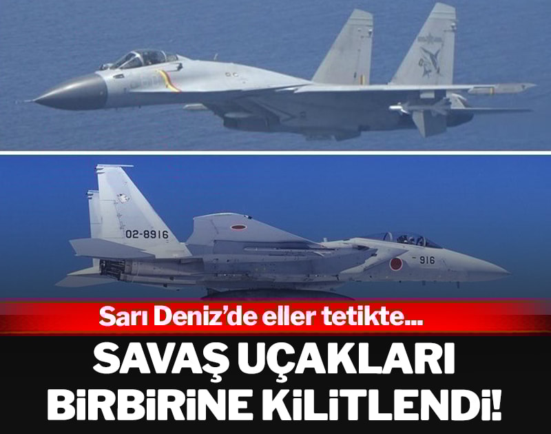 Savaş uçakları birbirine kilitlendi... Sarı Deniz'de eller tetikte