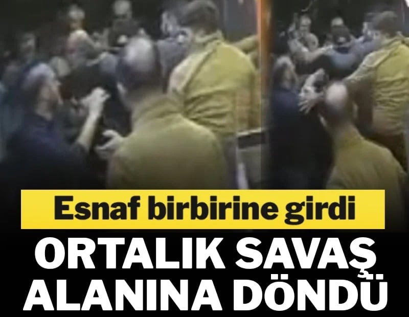 Esnaf birbirine girdi, ortalık savaş alanına döndü
