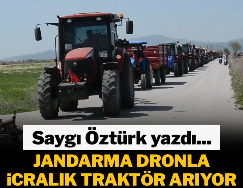 Jandarma, köylünün icralık traktörlerini dronla arıyor