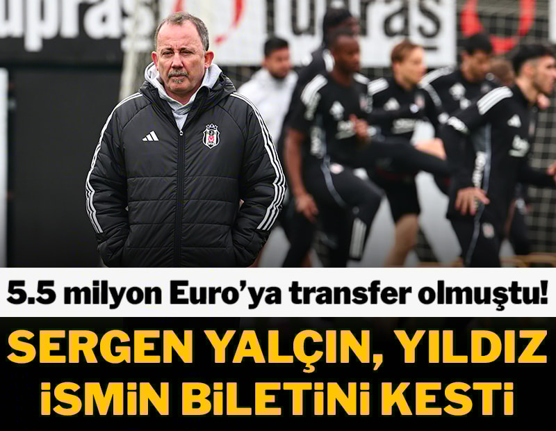 Sergen Yalçın yıldız ismin biletini kesti! 5.5 milyon ödenmişti