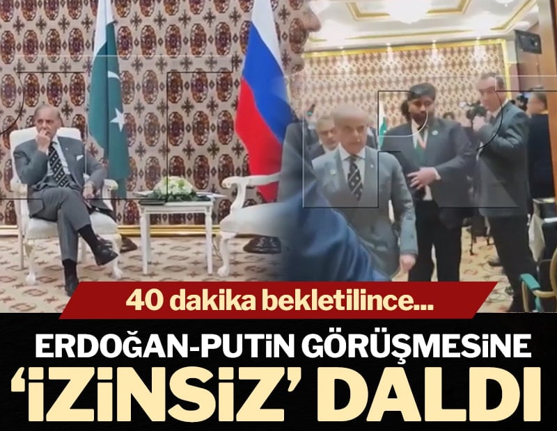 40 dakika bekletildi; Erdoğan-Putin görüşmesine &#x27;izinsiz&#x27; girdi