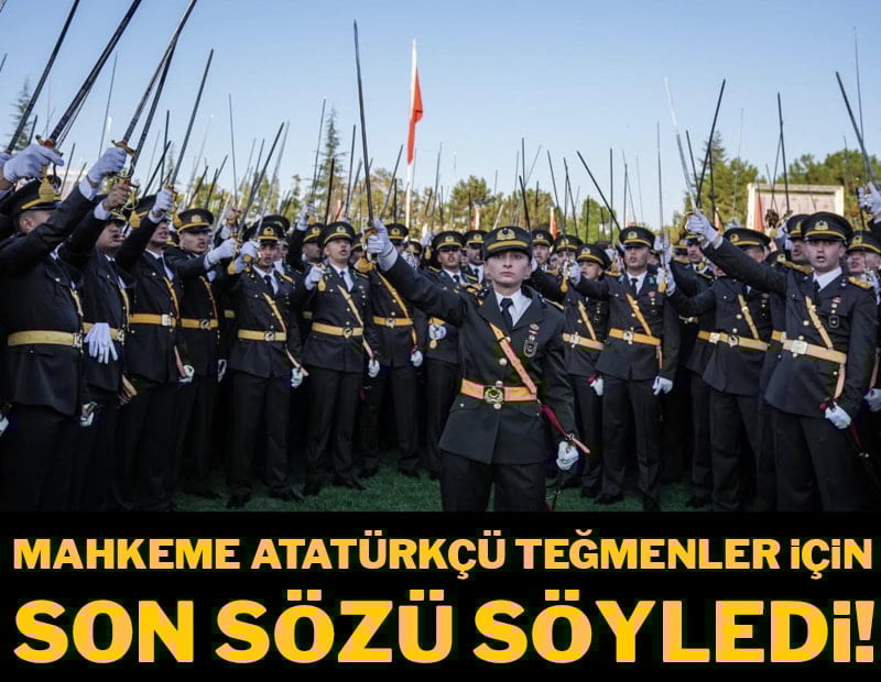 Mahkeme Atatürkçü teğmenler için son sözü söyledi