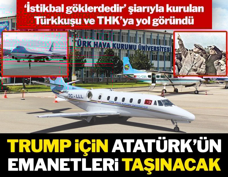 Trump için Atatürk’ün emanetleri taşınacak