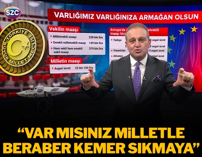 Var mısınız milletle beraber kemer sıkmaya! Ekrem Açıkel milletvekillerine seslendi
