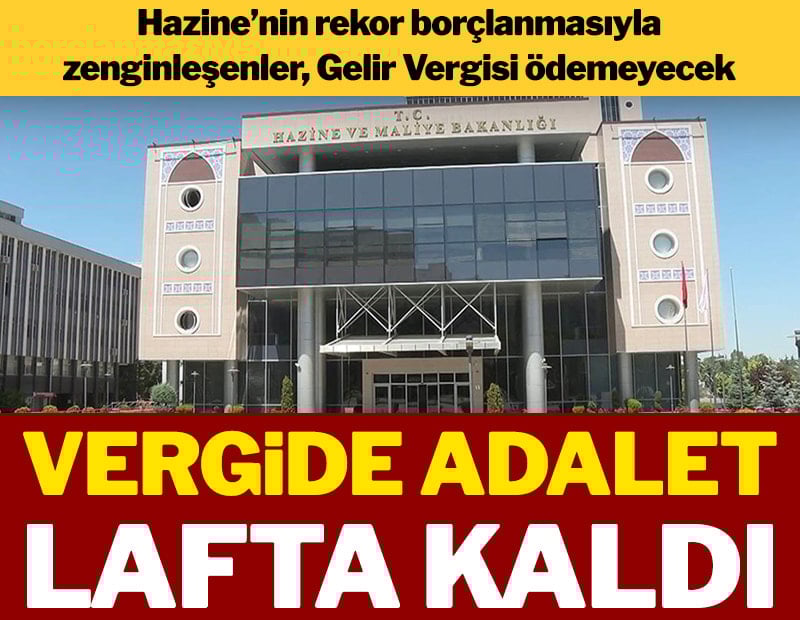 Vergide adalet lafta kaldı