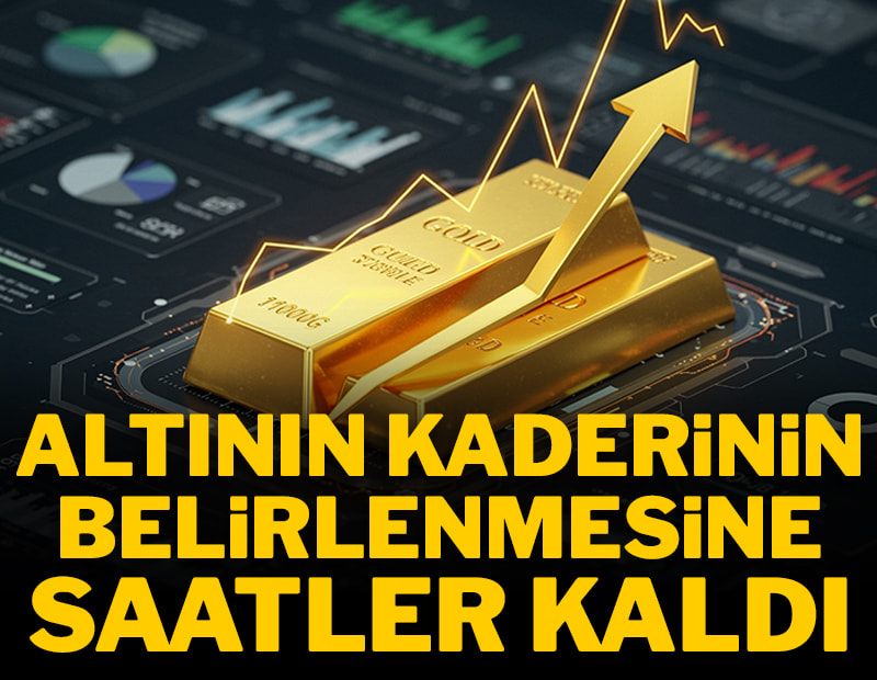 Altının kaderinin belirlenmesine saatler kaldı