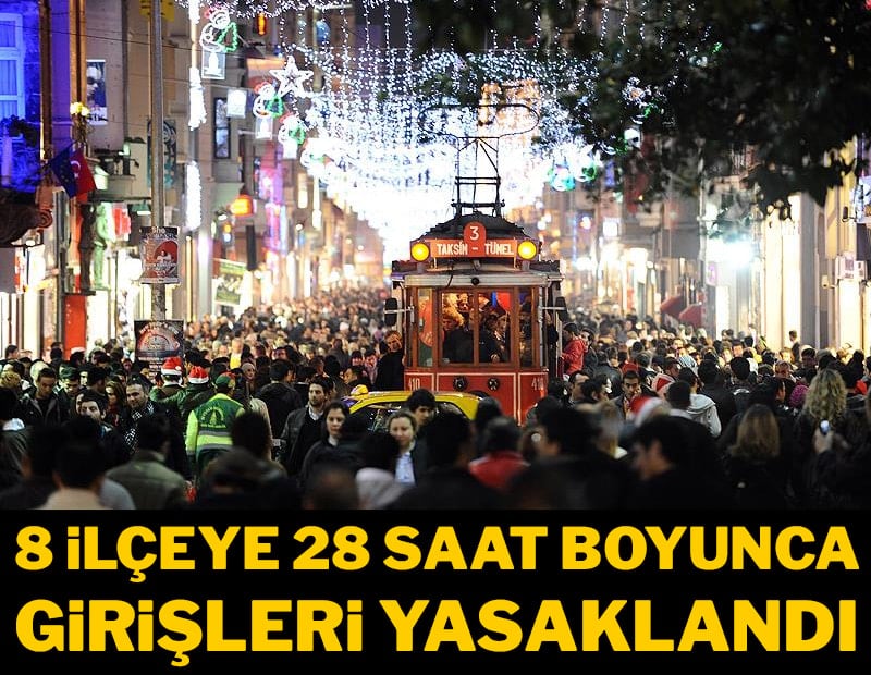 İstanbul Valiliği yılbaşı önemlerini açıkladı! 