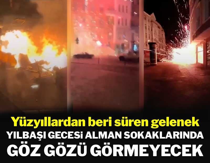 YIlbaşı gecesi Alman sokaklarında göz gözü görmeyecek