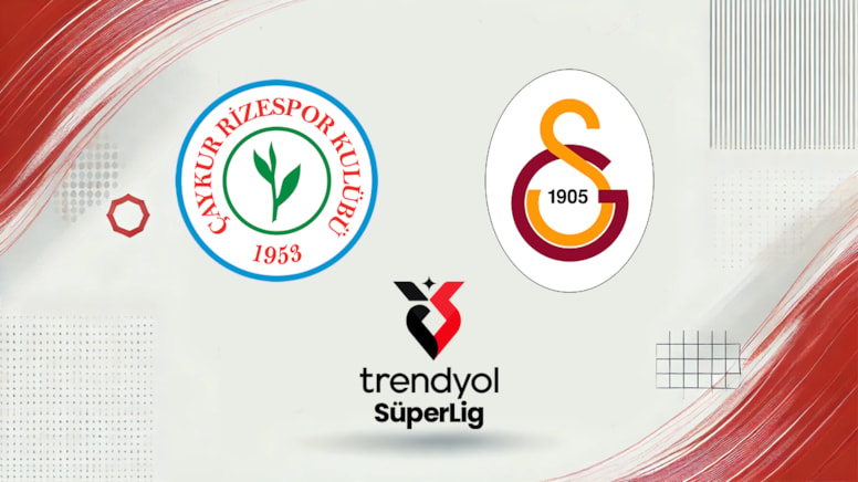 Canlı | Çaykur Rizespor-Galatasaray maçı canlı yayın (Süper Lig 24. Hafta)