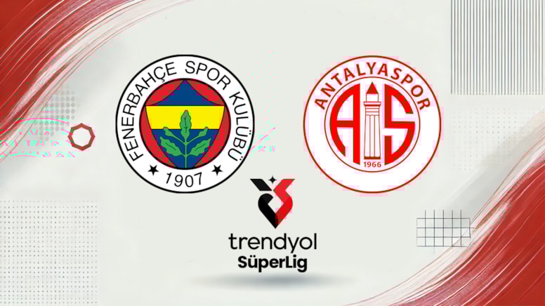 Canlı | Fenerbahçe Antalyaspor maçı canlı yayın