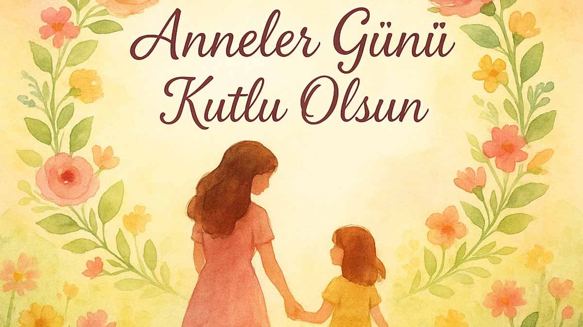 Türkiye'de anneler günü ne zaman kutlanmaya başlandı, ilk hangi yıl kutlandı?