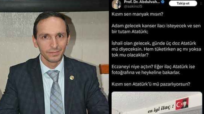 Prof. Abdulvahap Akıncı'nın Atatürk'e yönelik sözleri büyük tepki topladı