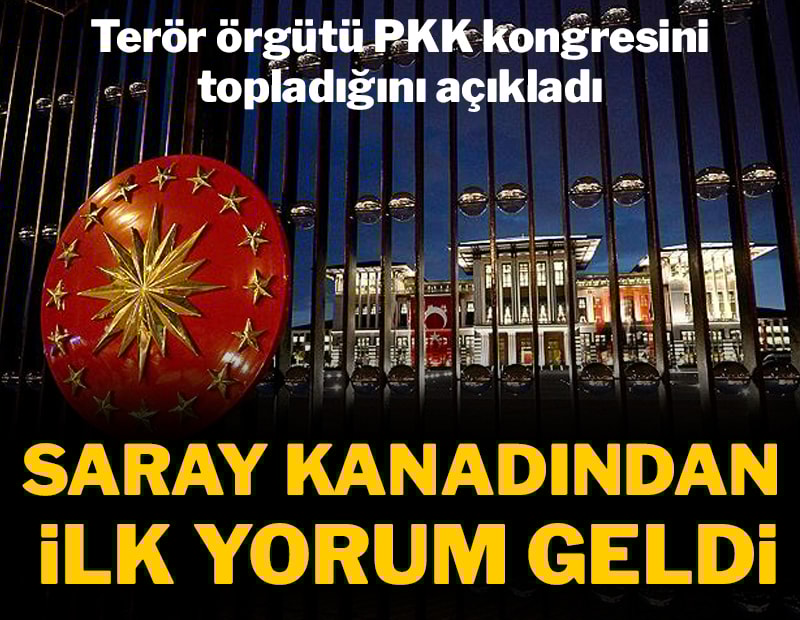 Saray kanadından ilk 'PKK kongresi' yorumu