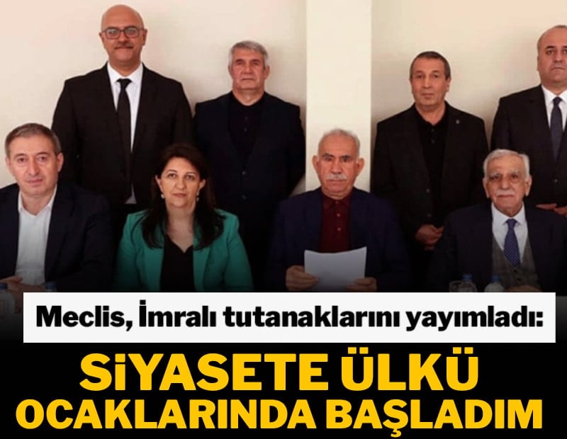 İmralı tutanakları yayımlandı